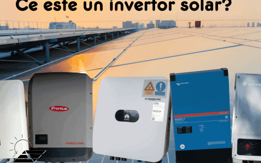 Invertoare in Sisteme Fotovoltaice Invertoare in Sisteme Fotovoltaice