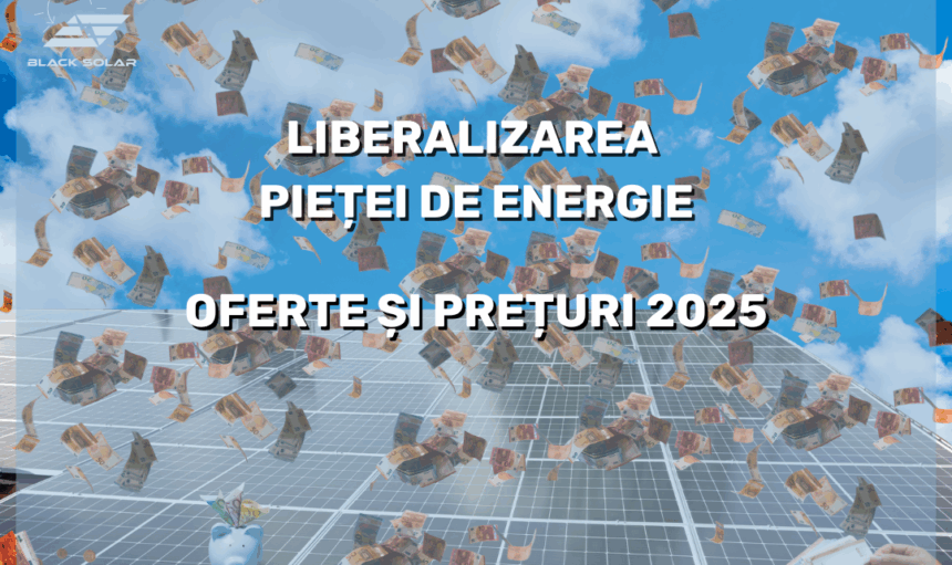 Liberalizarea Pietei de Energie in Romania Ce Inseamna si Ce Oferte Sunt Disponibile