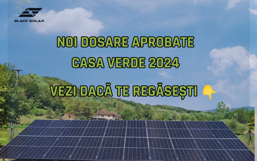 Casa Verde Fotovoltaice 2024 noi dosare aprobate - ce trebuie sa stii Casa Verde Fotovoltaice 2024 noi dosare aprobate - ce trebuie sa stii