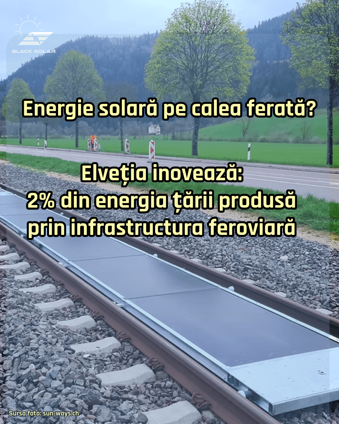 Panouri fotovoltaice pe calea ferata: o inovatie elvetiana
