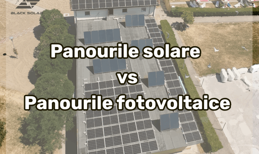panourile solare și panourile fotovoltaice